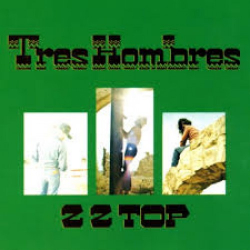 ZZ TOP | TRES HOMBRES | ROCK ANTHOLOGY